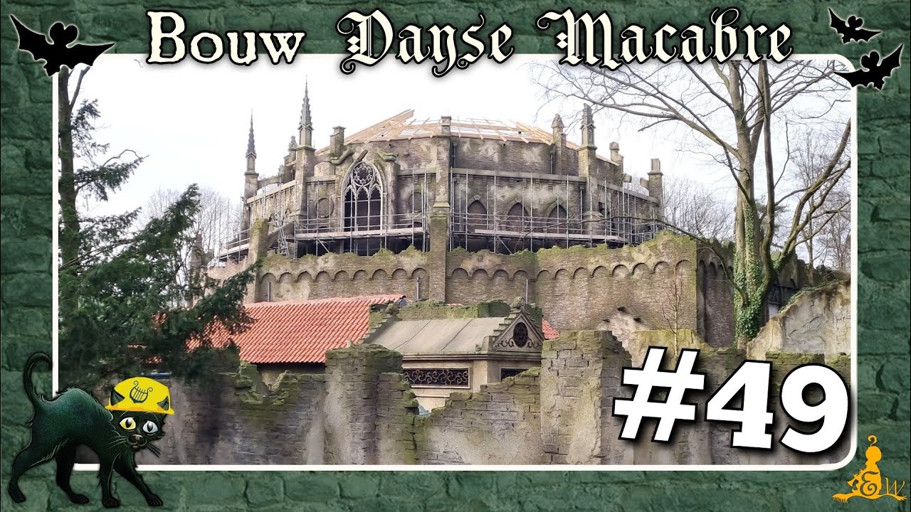 [#Efteling] ⚒️ Bouw Danse Macabre #49