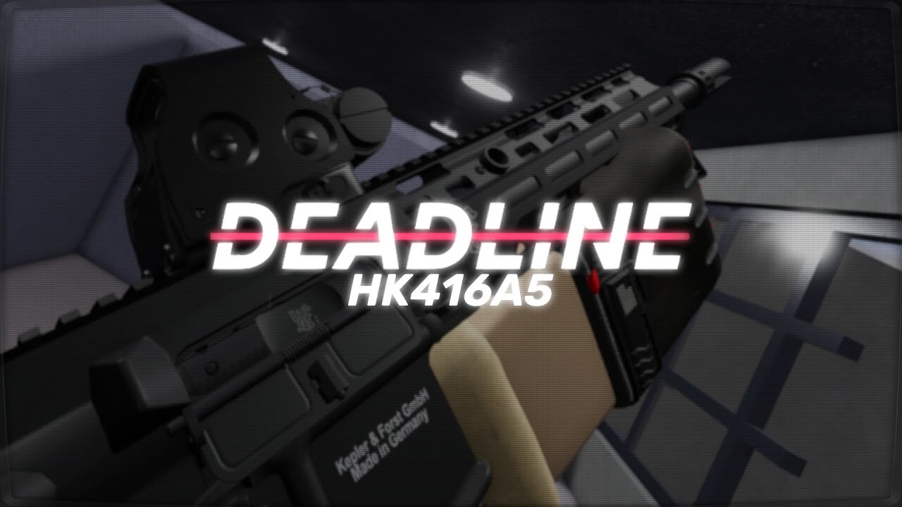 HK416A5 | Deadline 0.25.0