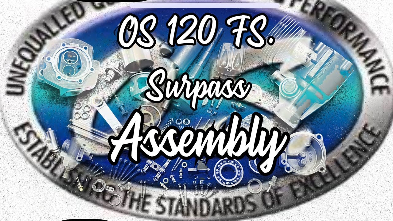 OS 120 FS. Assembly. Part 2/3