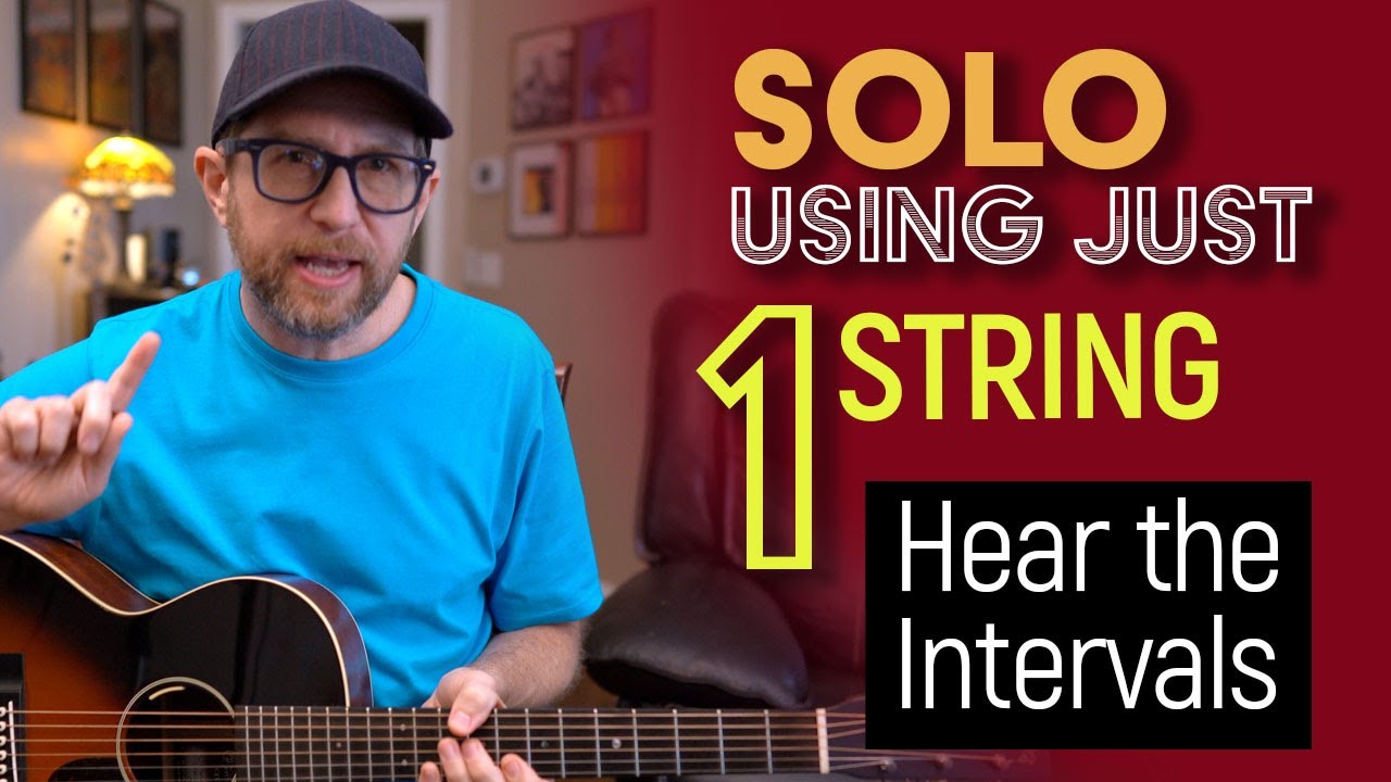 Solo using just 1 string!  A great way to HEAR the intervals - Guitar Lesson EP579