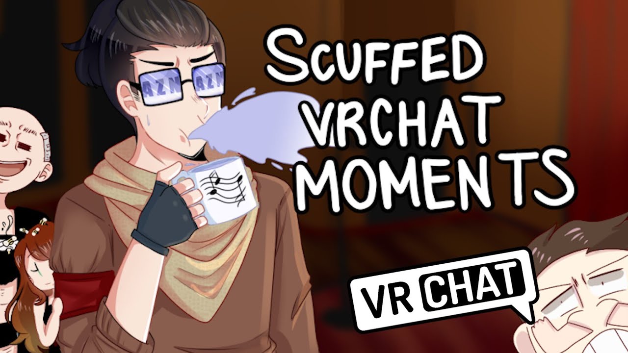 Scuffed VRChat Moments