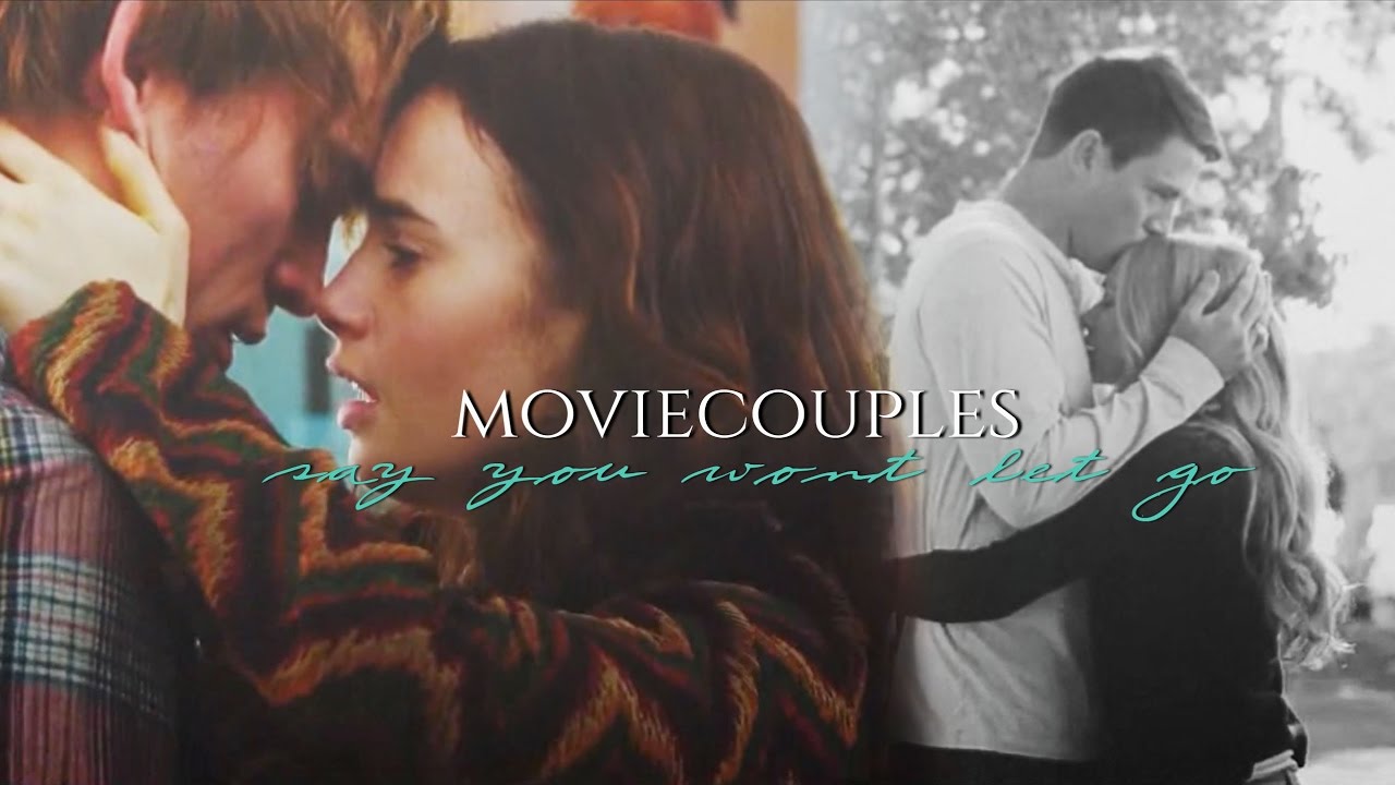 multicouples (movies) | say you wont let go