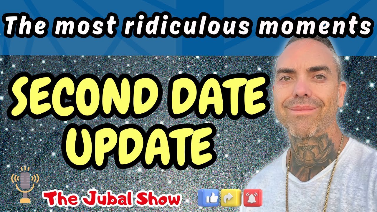 EP 4 Second Date Update by Jubal | The most ridiculous moments