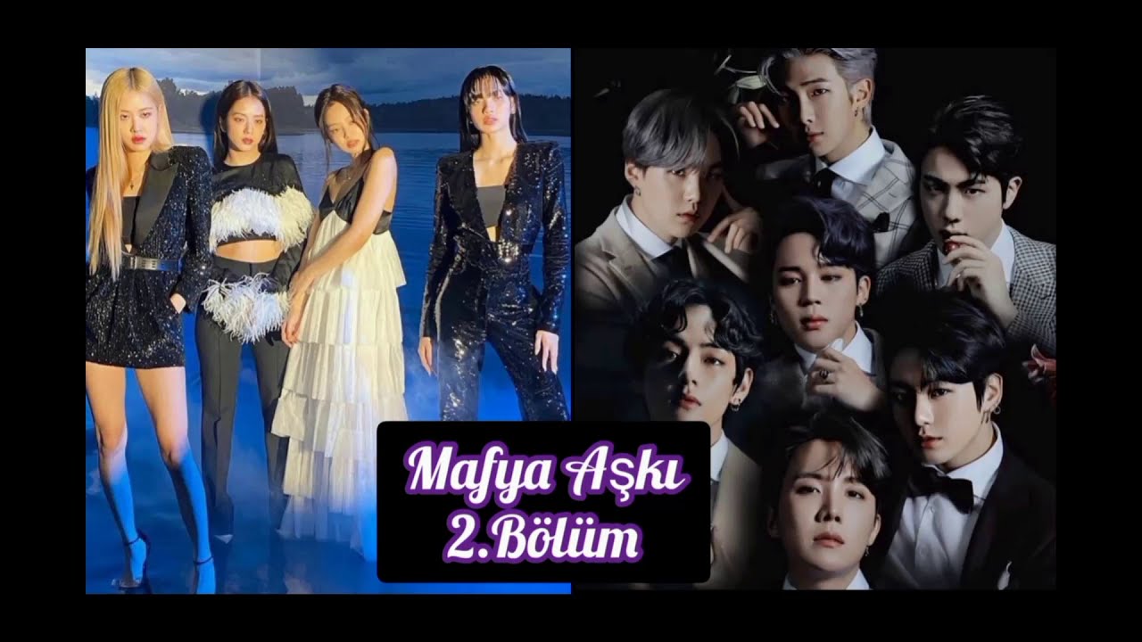 Bangtanpink Mafya Aşkı 2.Bölüm