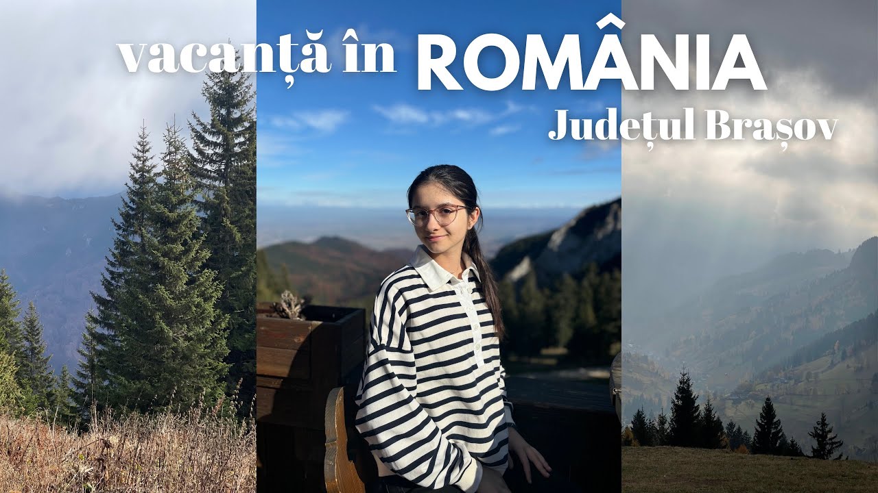 vacanță în România, județul Brașov🇷🇴