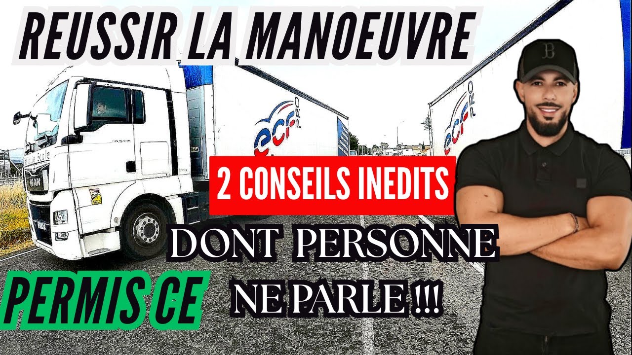 MANOEUVRE CE / ASTUCE 2