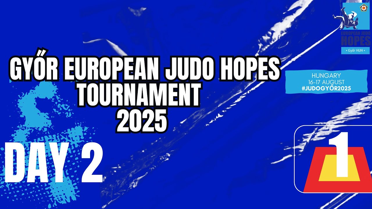 Gyor European Judo Hopes Tournament 2025 - Day 2 - Tatami 1