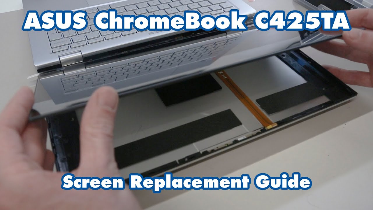 ASUS Chromebook C425TA — руководство по замене экрана