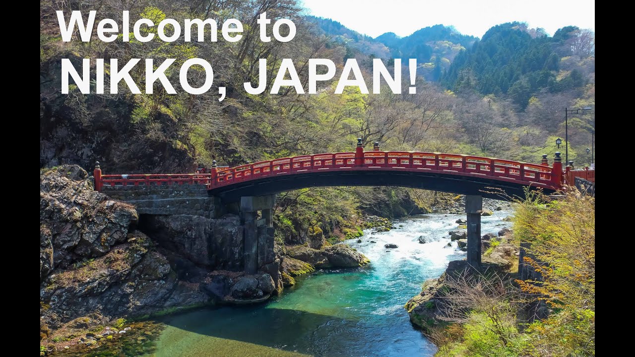 Welcome to Nikko, Japan!