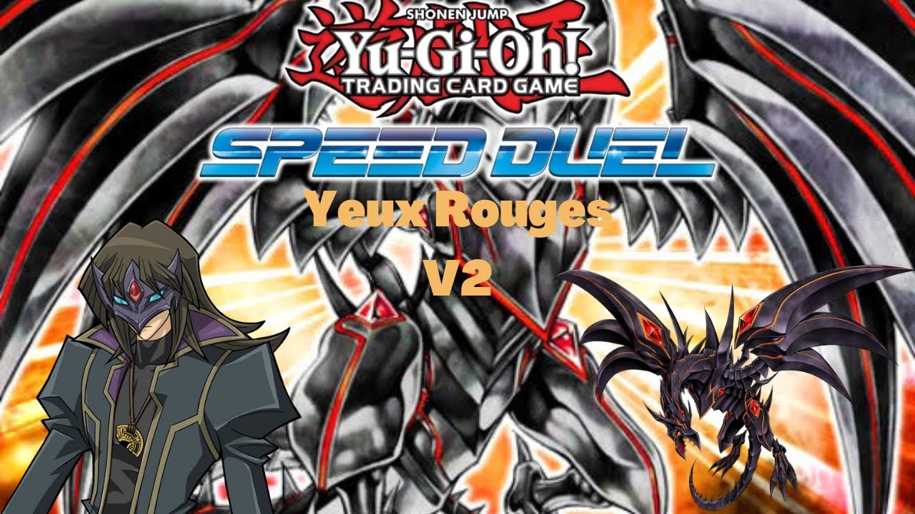 Deck Profil Speed Duel : Yeux Rouges V.2