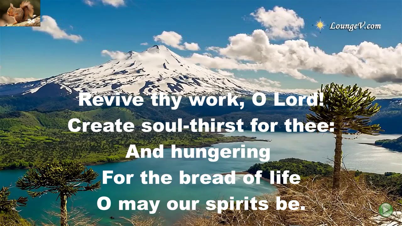 Revive thy work, O Lord