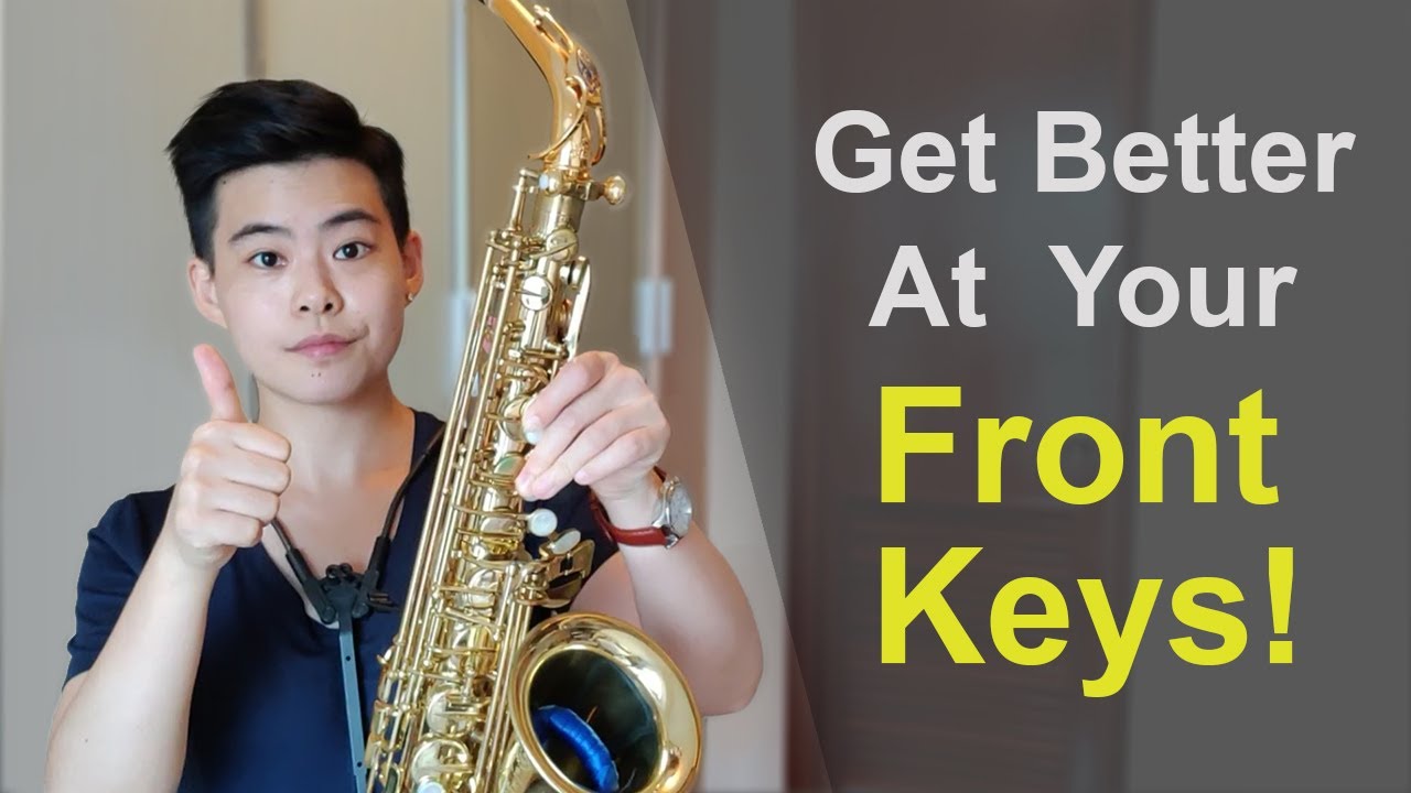 When To Use Your Front Keys on the Saxophone and How To Get Better At Them