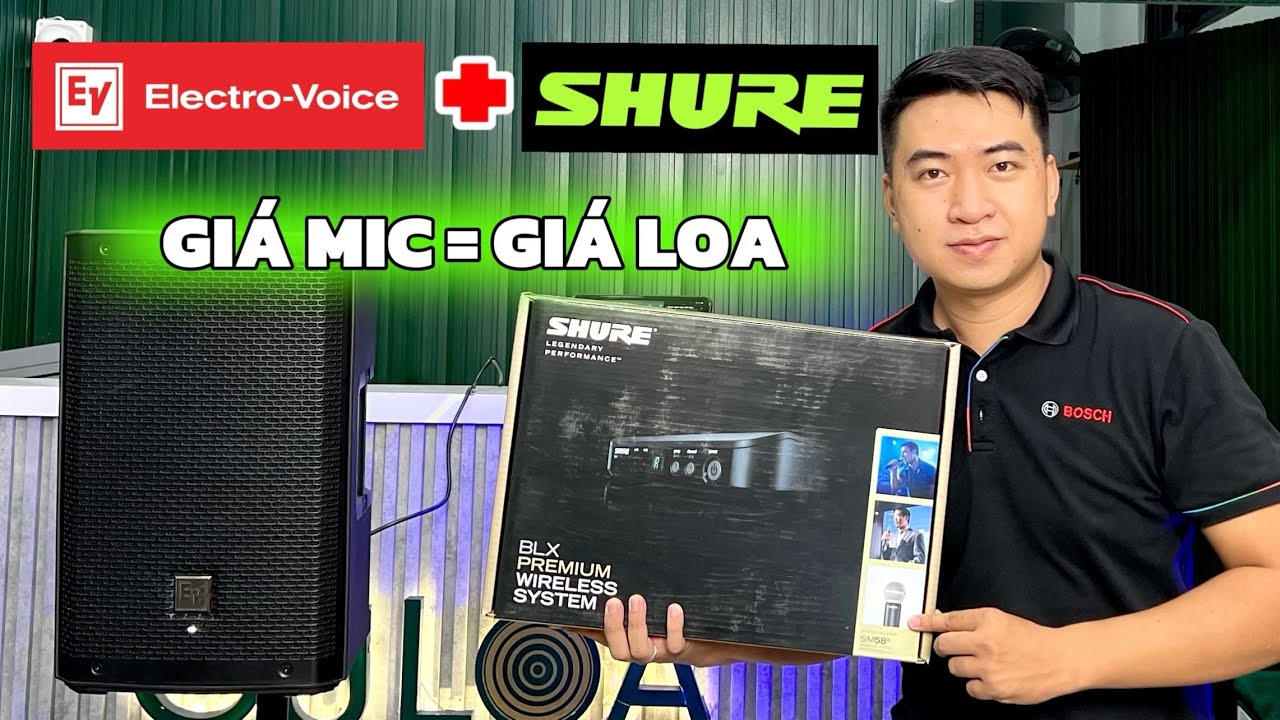 Thử micro không dây SHURE SM58 + loa ElectroVoice ZLX G2 8P
