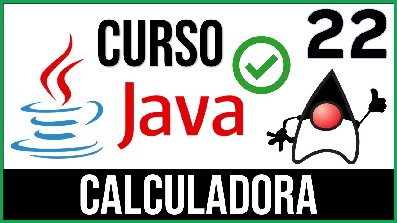 CREAR Una CALCULADORA en Java | Curso Java # 22
