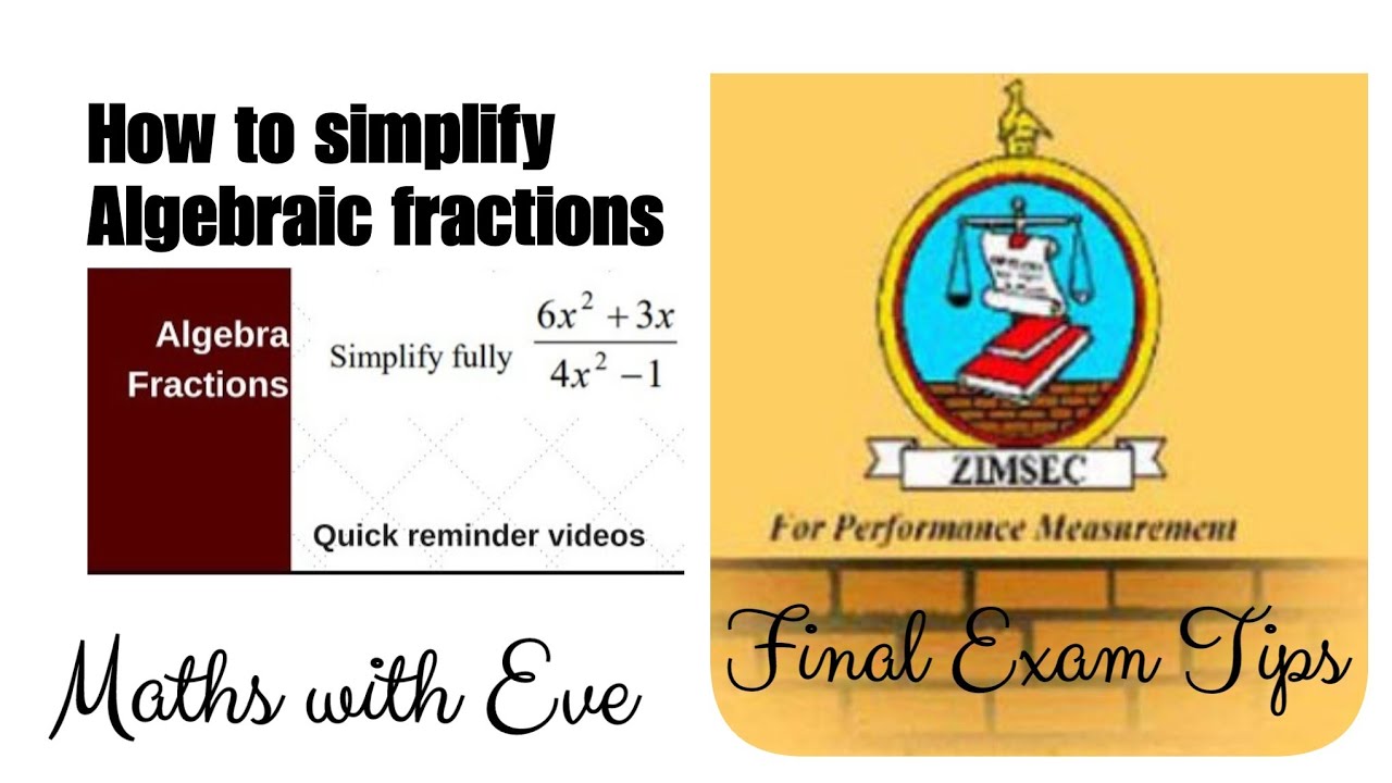 Simplifying algebraic fractions,  O level Maths revisions 