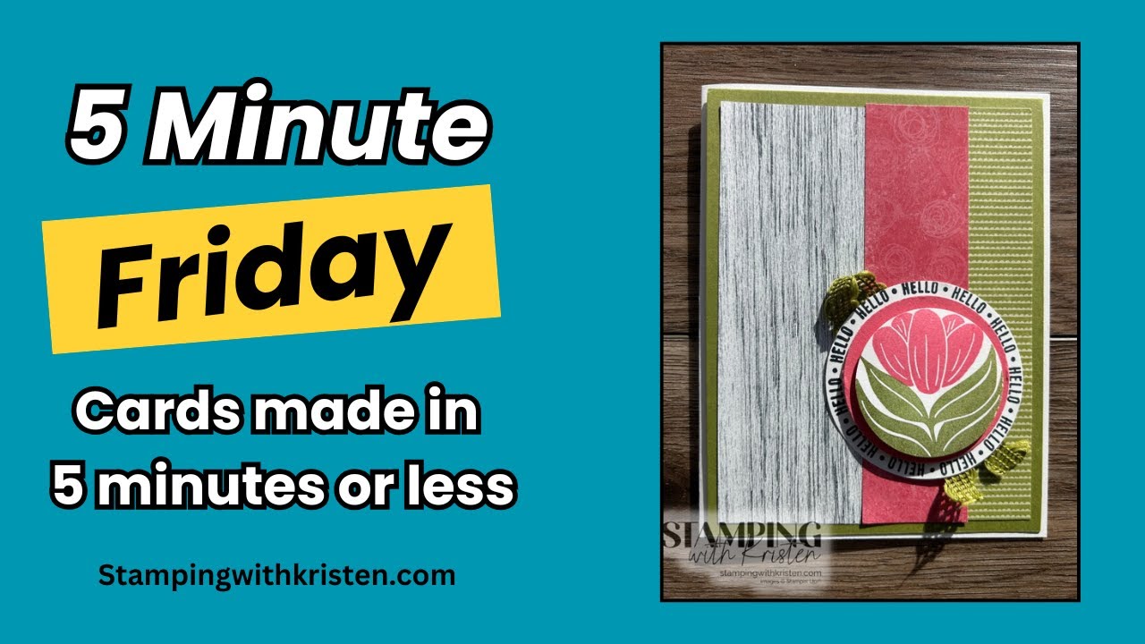 Make a 5 minute card using A Round of Hellos!