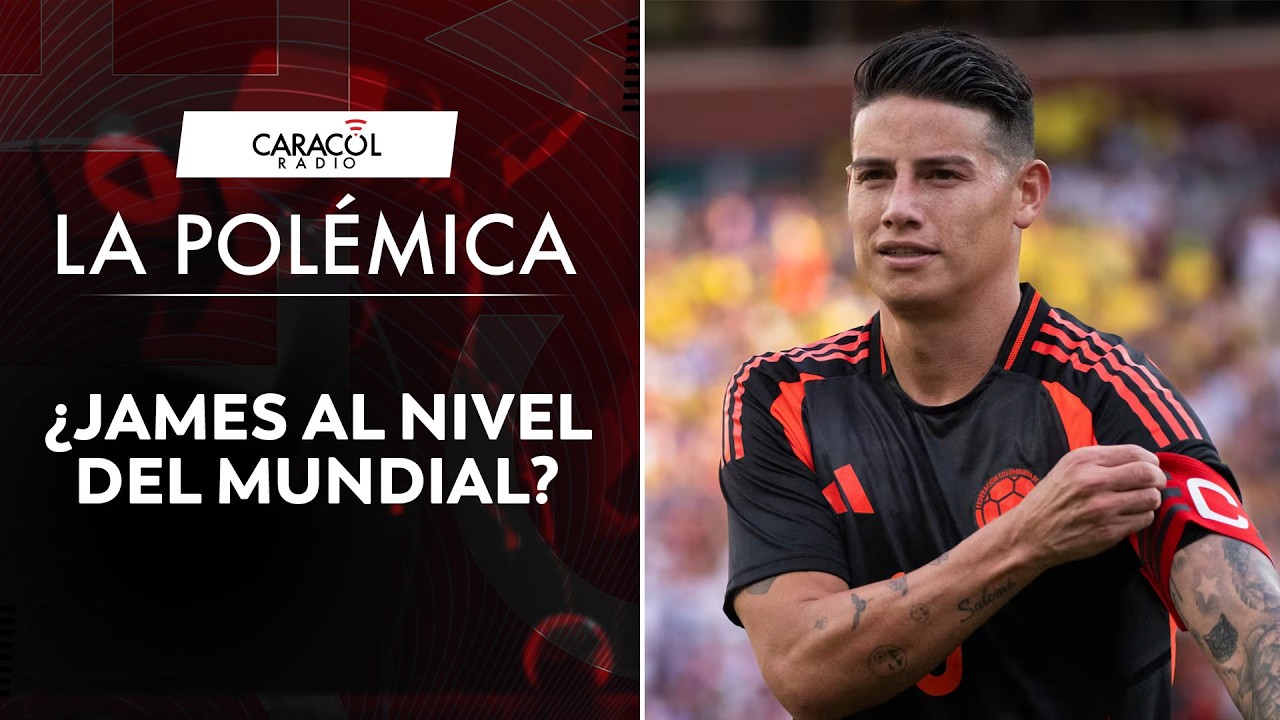 ¿James Rodríguez podrá llegar al Mundial en su mejor nivel? | La Polémica