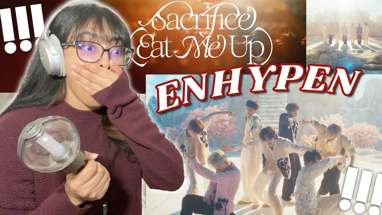 ENHYPEN (엔하이픈) ‘Sacrifice (Eat Me Up)’ Official MV 🪽 REACTION