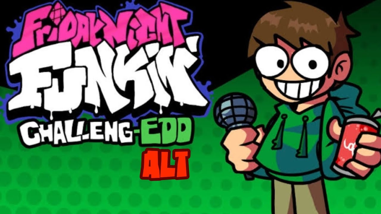 [FNF]Challeng-EDD_ALT//Eddsworld V2