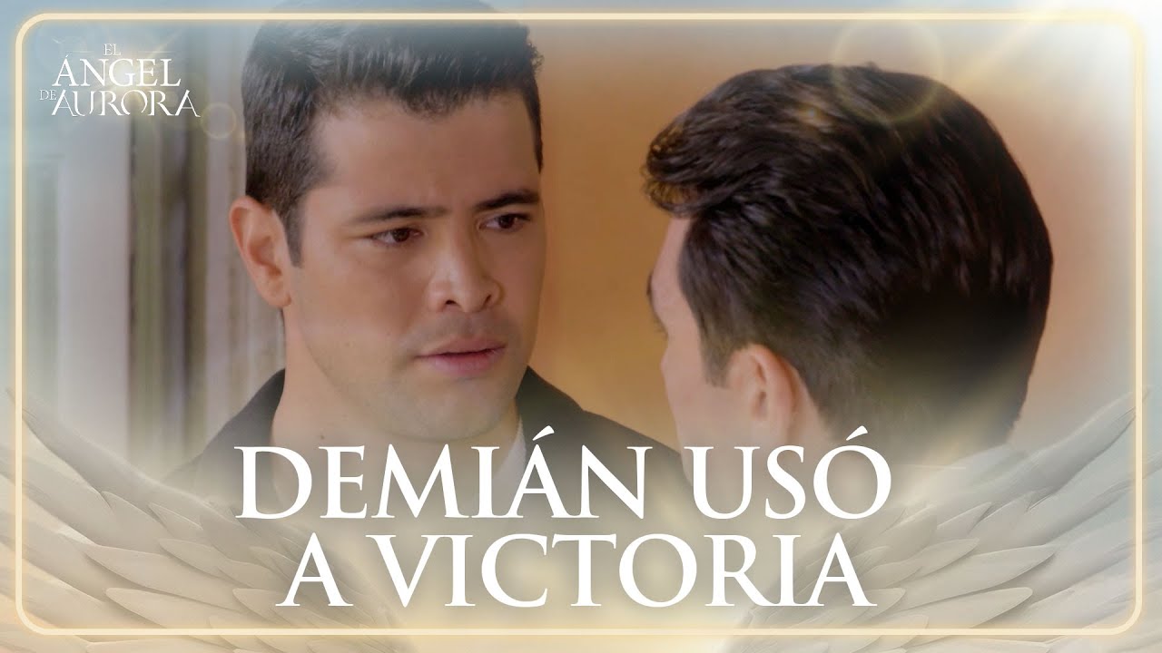 Ángel confirma que Demián se burló de su madre | El Ángel de Aurora 3/4 | Capítulo 122
