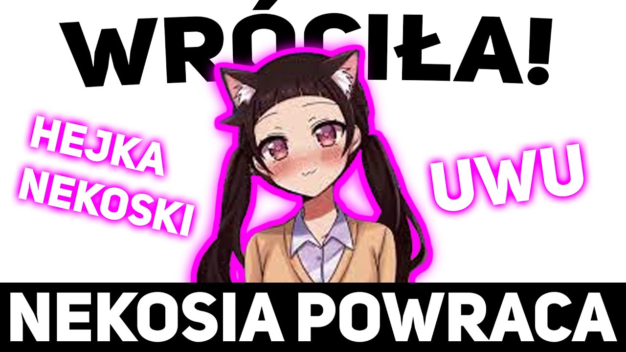 NEKOSIA WRÓCIŁA