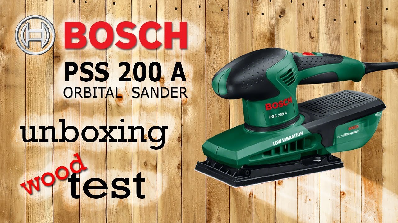 Unboxing and testing Bosch PSS200A Orbital Sander