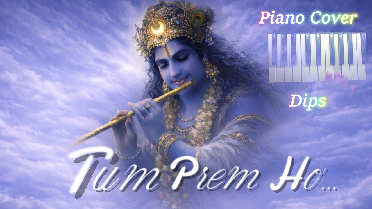 TUM PREM HO | RADHA-KRISHNA | PIANO COVER | DEEPAK