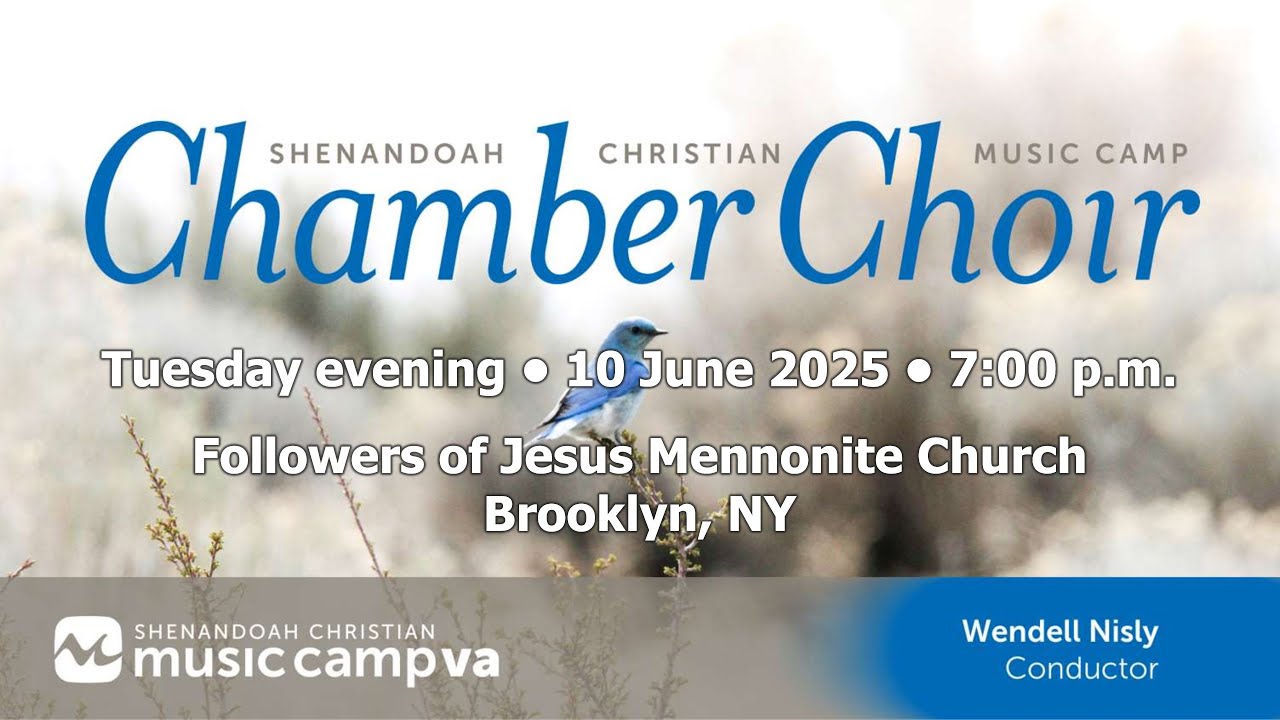 Shenandoah Christian Music Camp Chamber Choir