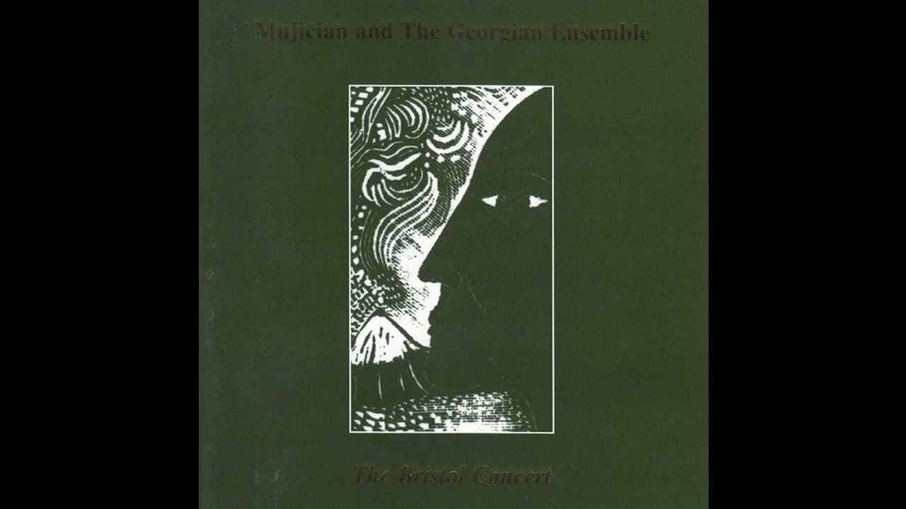 Mujician And The Georgian Ensemble - Tortworth Oak [UK/Georgia] Spiritual Jazz, Gospel (1991)