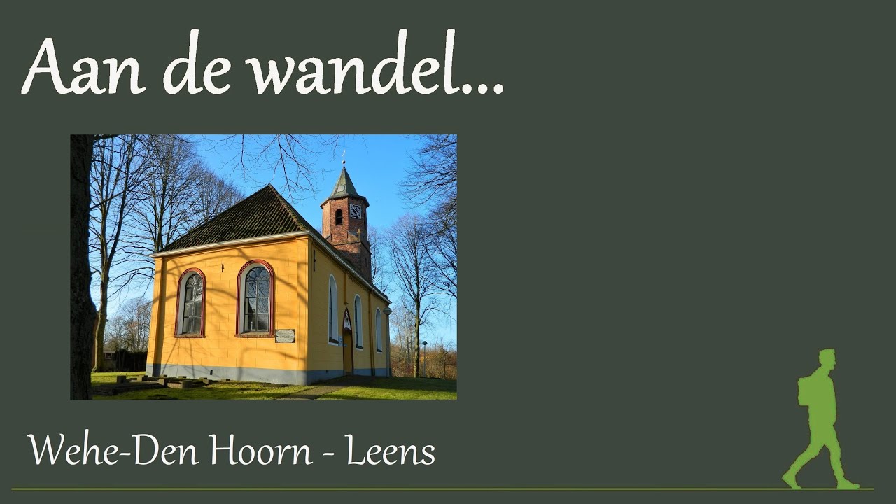 Aan de wandel: Wehe-Den Hoorn Leens
