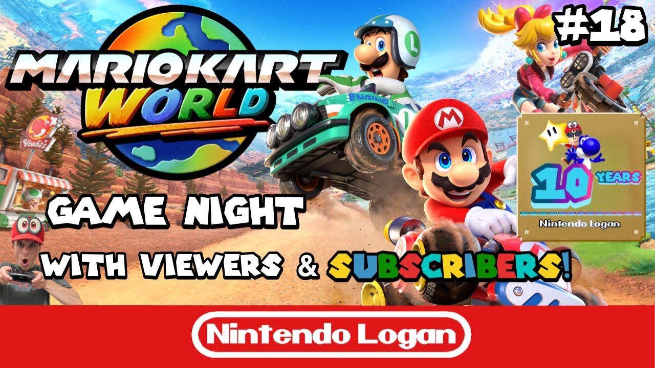 Mario Kart World Game Night with Viewers and Subscribers! #18 (Nintendo Switch 2)
