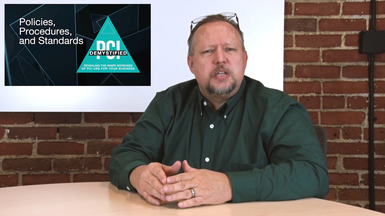 Policies, Procedures, and Standards: Best Practices for PCI DSS Compliance