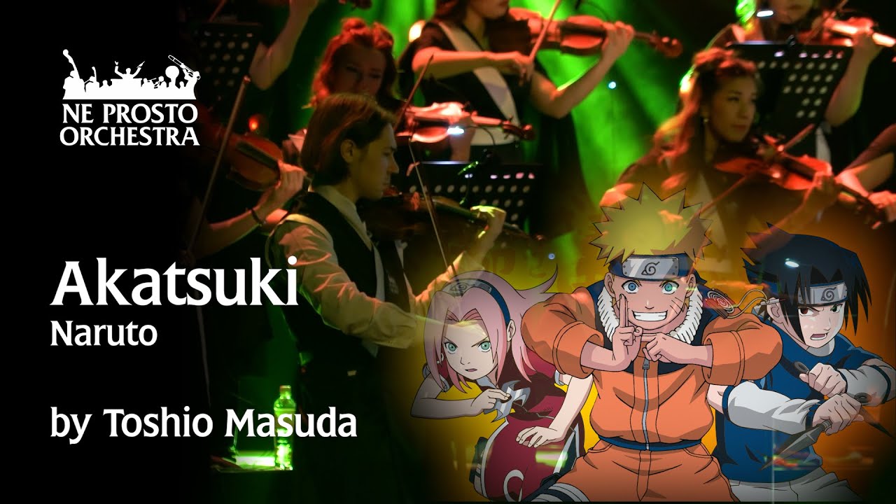 Akatsuki - Naruto - Ne Prosto Orchestra