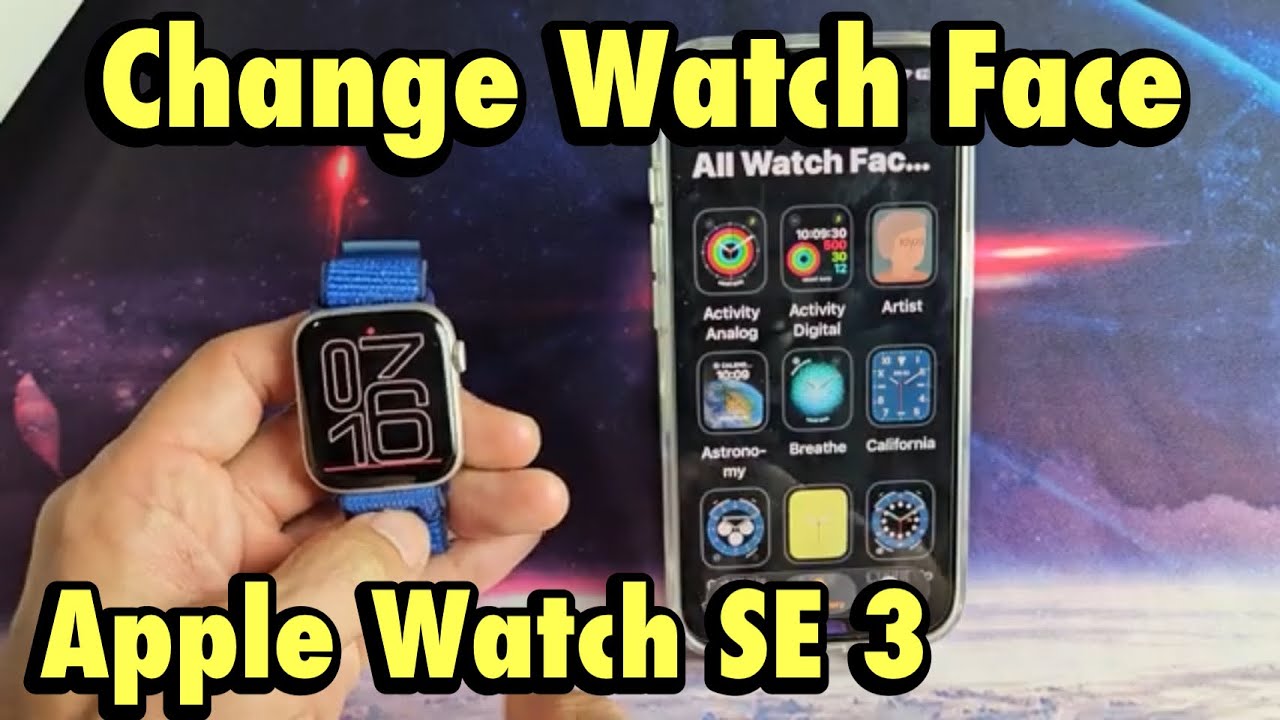 Как изменить циферблат на Apple Watch Series SE 3