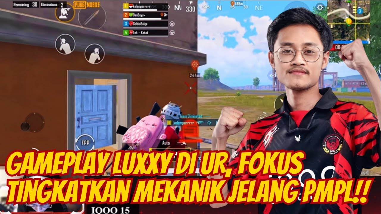 Gameplay Luxxy UR, Fokus Tingkatkan Mekanik Menuju PMNC & PMPL 🥶😱 #pubgmobile 