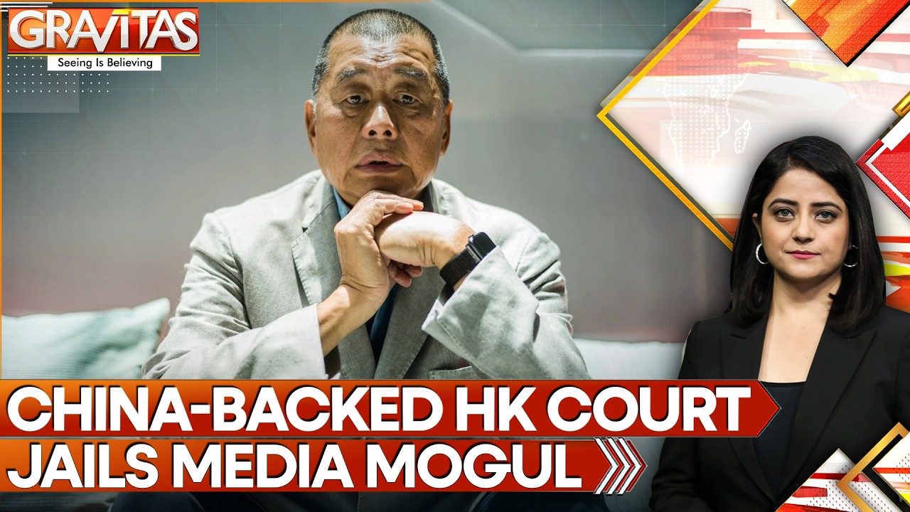 Jimmy Lai Sentenced to 20 Years: Hong Kong&rsquo;s Press Freedom on Trial | GRAVITAS