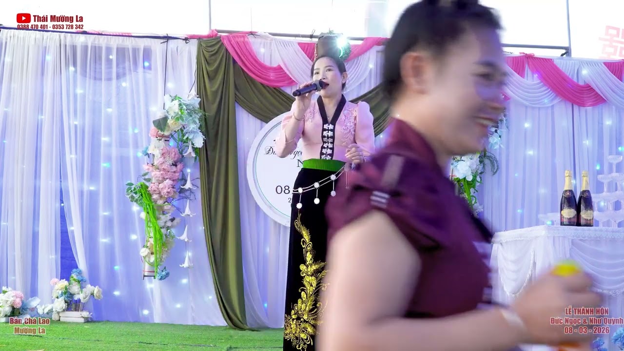 Bài hát thái 01 mừng Lễ Thành Hôn Đức Ngọc & Như Quỳnh, bản Chà Lào, Mường La
