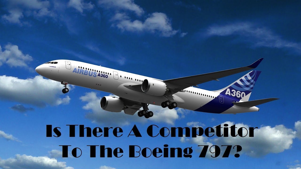 Is There Any Real Airbus Competitor To The Boeing 797?