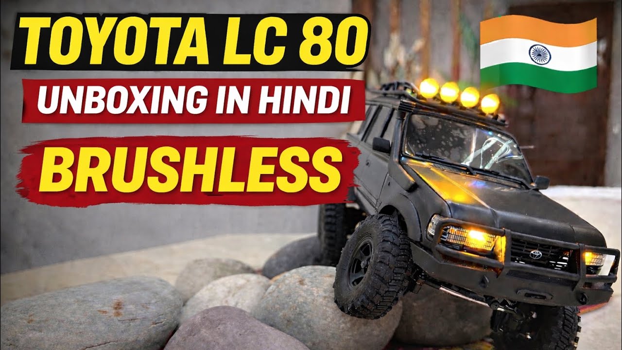 FMS TOYOTA LC80 UNBOXING | TOYOTA LC80 BRUSHLESS | TOYOTA LC80 UNBOXING IN HINDI | Toyota Lc80 Rc