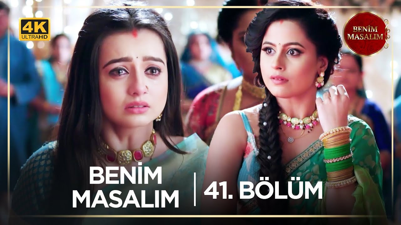 Benim Masalım Hint Dizisi | 41. Bölüm (4K) @kanal7