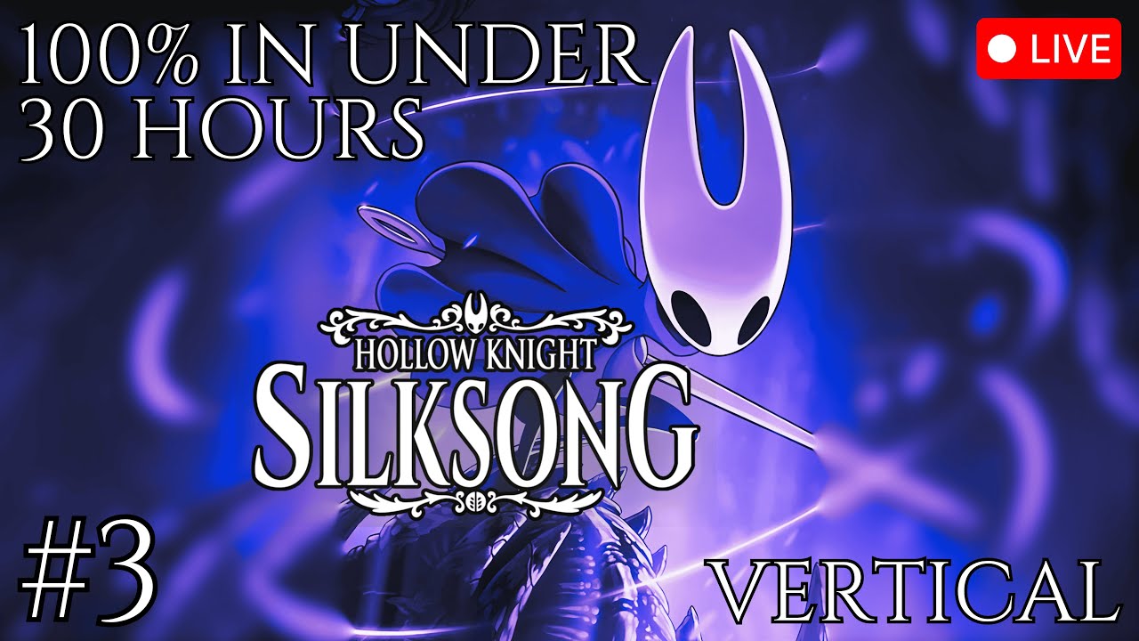 🔴 Hollow Knight: Silksong | Speed Completion - 100% in Under 30 Hours | (Vertical) #Shorts