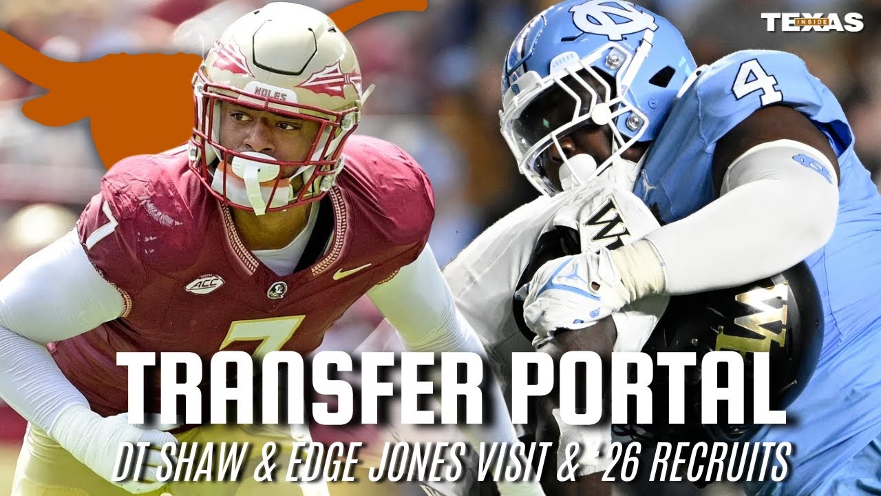 Texas Portal Moves: UNC DT Shaw & FSU Edge Jones Visit Campus, QB Rogers Commits, '26 Recruits Intel