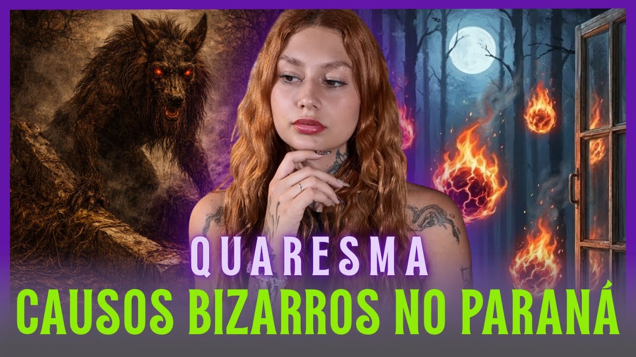 RELATOS SOBRENATURAIS QUE OCORRERAM NO PARANÁ EM UMA ÉPOCA DE QUARESMA…
