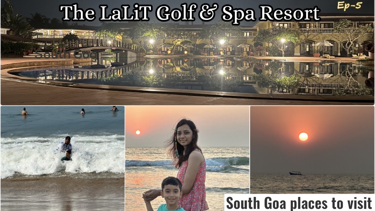 The Lalit Golf & Spa Resort Goa | Best Restaurants in Goa | Road trip Ep-5