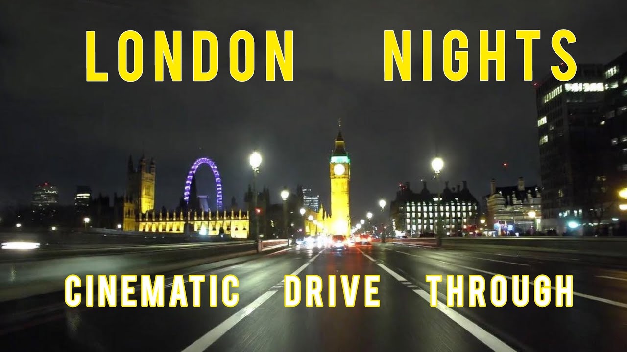 London Nights: A Cinematic Dashcam Drive Through the City 🌆✨