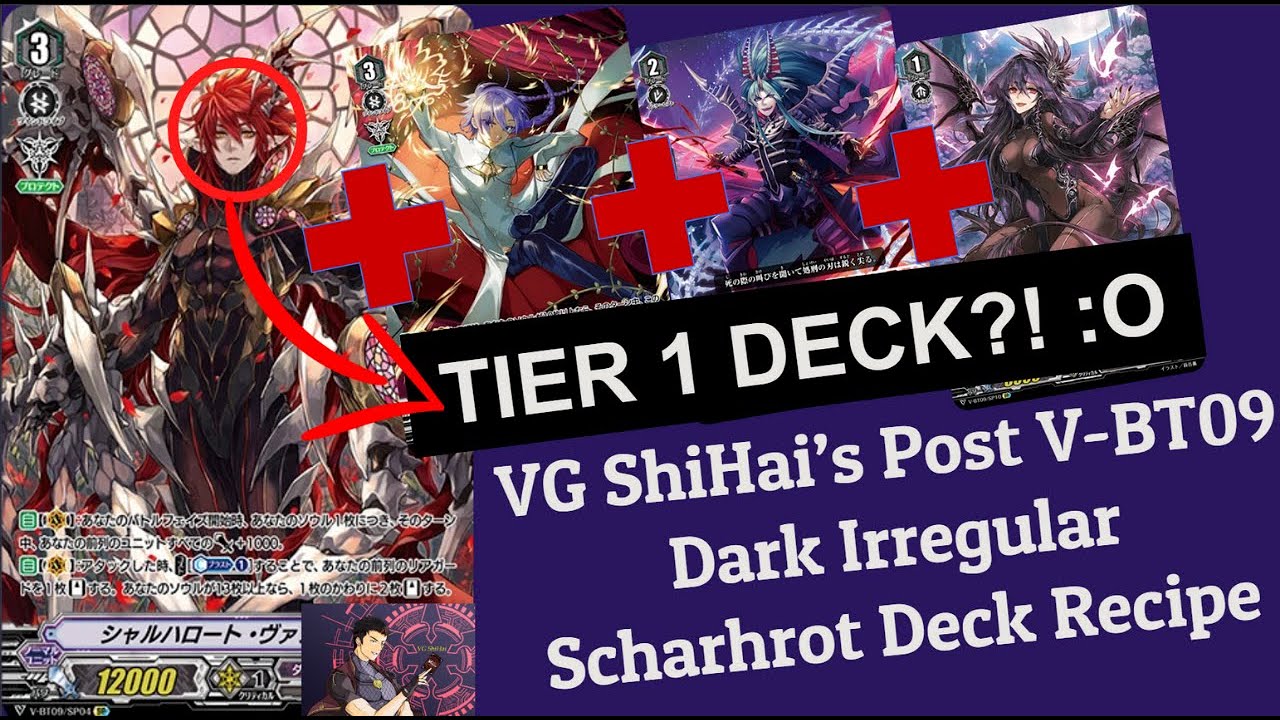 VG ShiHai's Post V-BT09 Scharhrot Dark Irregulars Deck Recipe
