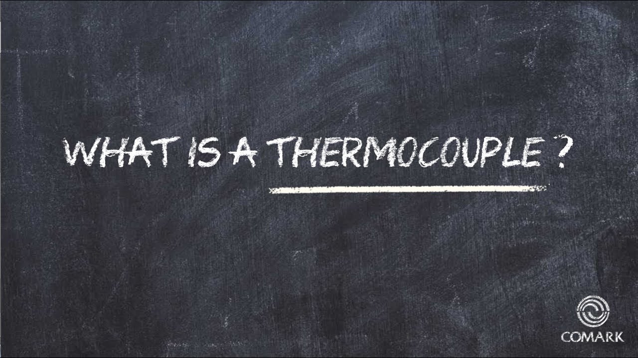 What is a Thermocouple?