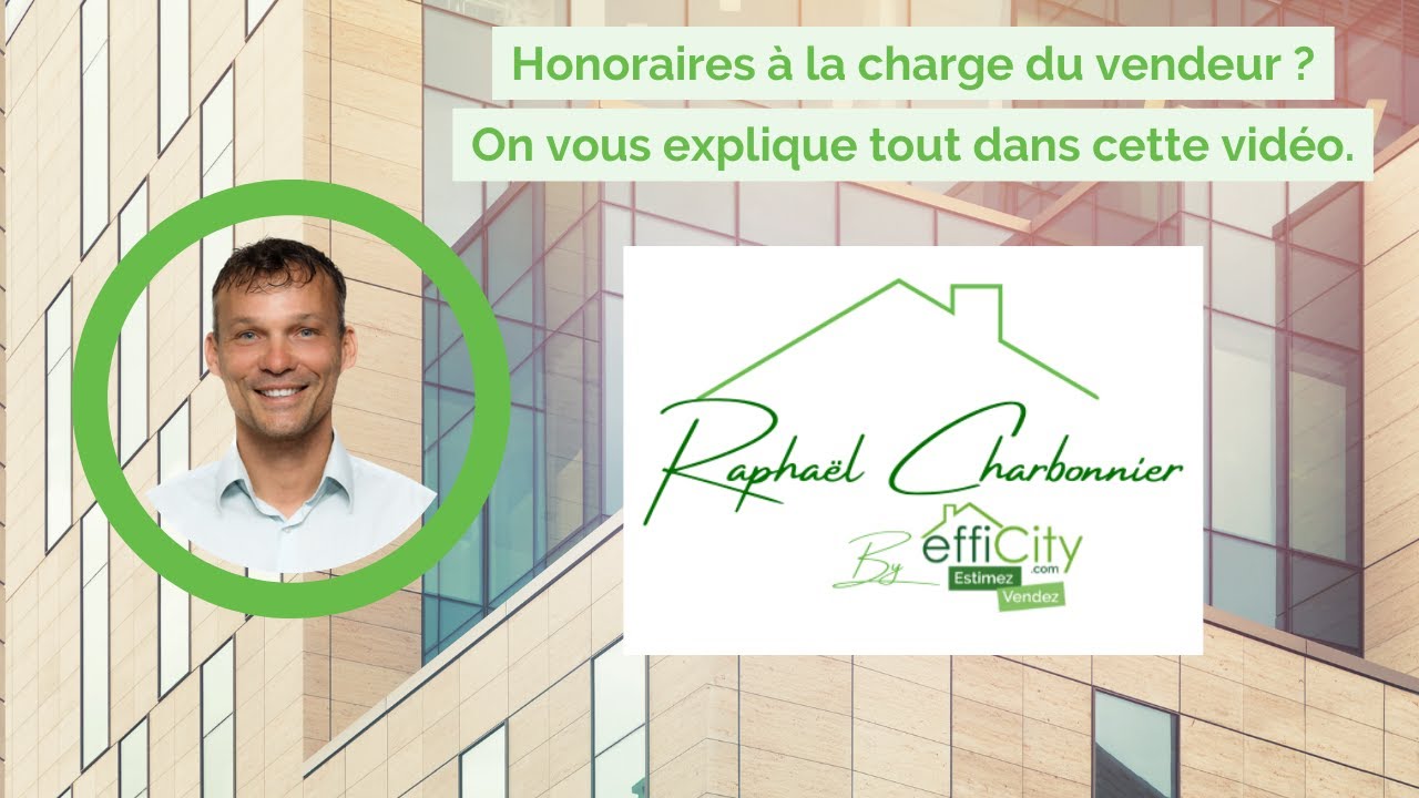 Honoraires &agrave; la charge du vendeur, quelle cons&eacute;quence pour les acheteurs ?