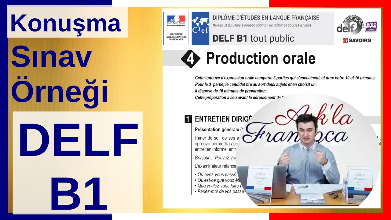 DELF B1 FRANSIZCA KONUŞMA SINAVI - Production orale | B1 Sınavına Hazırlık FRANSIZCA HAZIR CÜMLELER