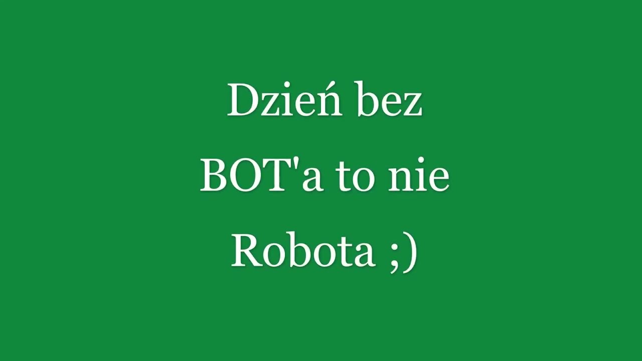 Bot, Akcja Promocyjna, Poczęstunek, Laptop i Cuda na Kiju ;)